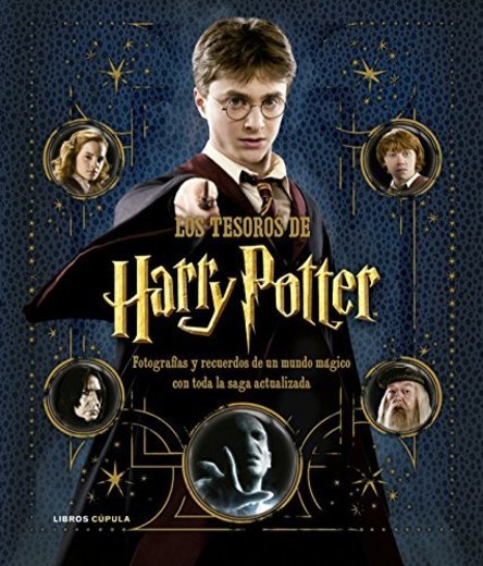 Los tesoros de Harry Potter. La saga actualizada