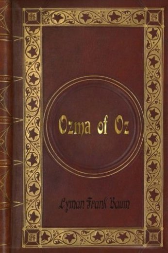 L. F. Baum - Ozma of Oz