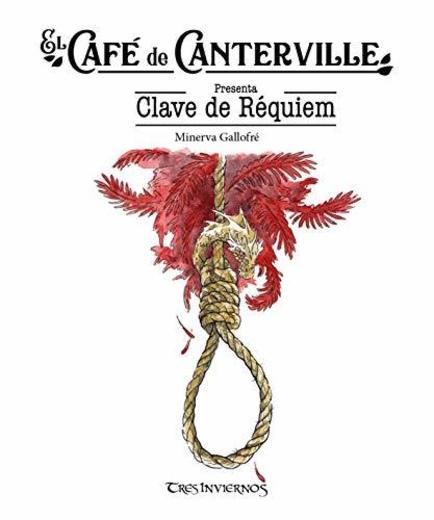 El café de Canterville 3 CLAVE DE RÉQUIEM