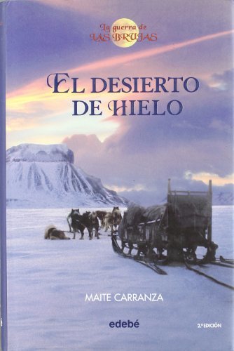 Libro El desierto de hielo 