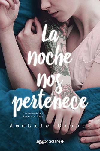 Libro La noche nos pertenece