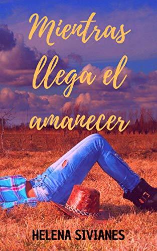 Libro Mientras llega el amanecer