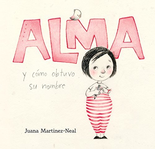 Book Alma y Cómo Obtuvo Su Nombre