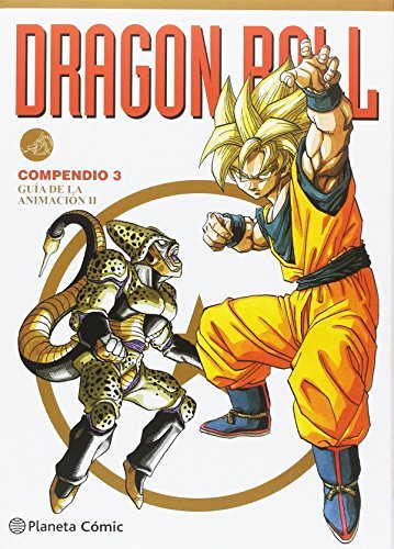 Libro Dragon Ball Compendio nº 03/04: Guía de animación II