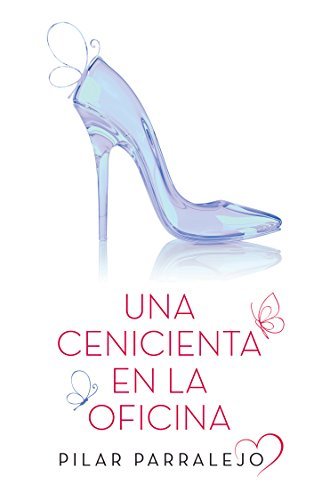 Libro Una Cenicienta en la oficina