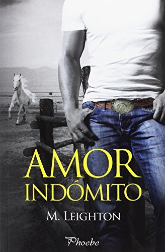 Libros Amor indómito (Phoebe)