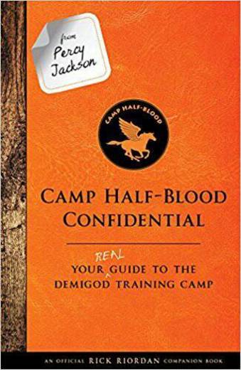 Camp Half-Blood Confidential – Rick Riordan