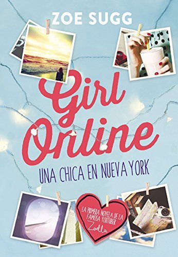 Libro Girl Online: Una chica en Nueva York (Ellas de Montena)