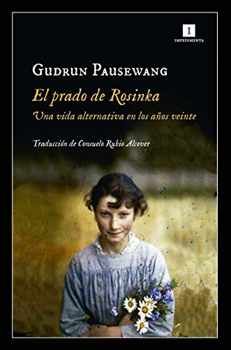 Libro El prado de Rosinka: Una vida alternativa en los años veinte