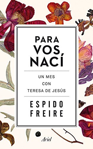 Book Para Vos nací: Un mes con Teresa de Jesús