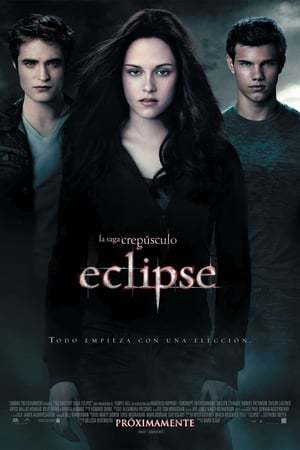 Movie La saga Crepúsculo: Eclipse