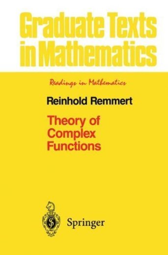 Theory of Complex Functions (Graduate Texts in Mathematics) (v. 122) by Reinhold Remmert (1998-12-21)