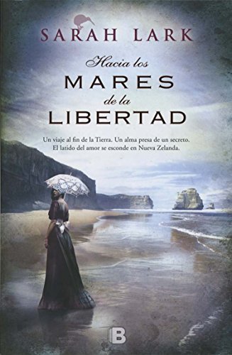 Book Hacia Los Mares De La Libertad (NB GRANDES NOVELAS) de Sarah Lark 