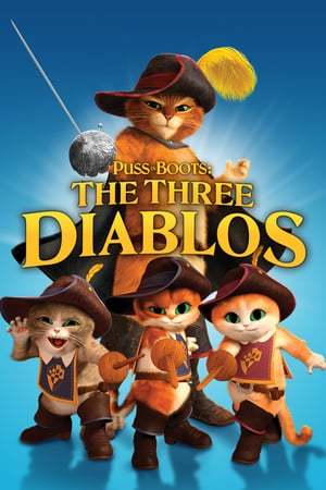 Movie El gato con botas: Los tres diablos