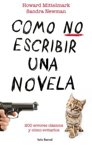 Libro Cómo no escribir una novela