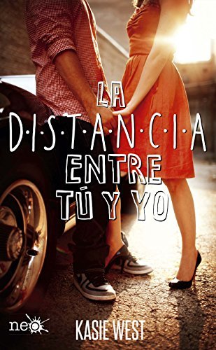 Book La distancia entre tú y yo