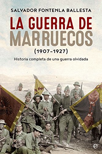 Book La Guerra De Marruecos. 1907 - 1927