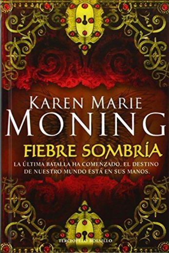 Fiebre Sombría (Bolsillo (terciopelo)) de Karen Marie Moning 