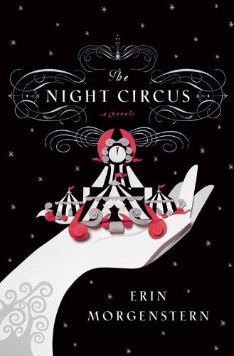 Book The Night Circus: A Novel