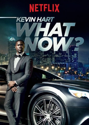 Kevin Hart: What Now? | Netflix