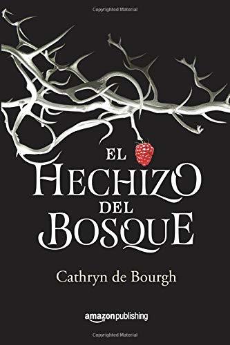 Libro El hechizo del bosque