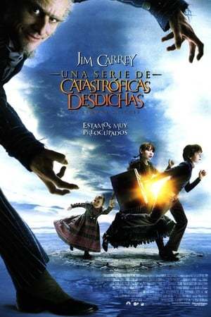 Movie Una serie de catastróficas desdichas de Lemony Snicket