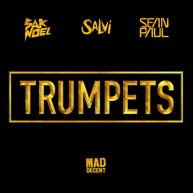 Canción Trumpets (feat. Sean Paul)