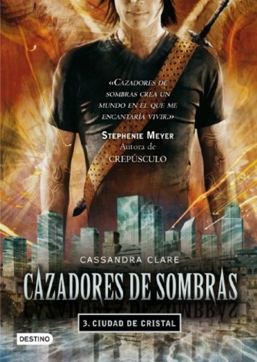 Cazadores de sombras 3