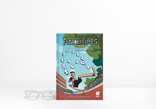 Book Los Futbolísimos.El misterio del jugador número 13