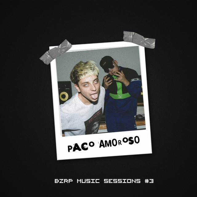 Music Paco Amoroso: Bzrp Music Sessions, Vol. 3