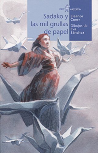 Libro Sadako y las mil grullas de papel