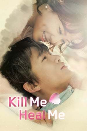 Serie Mátame o Sáname (Kill me, Heal me)