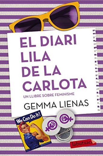El diari lila de la Carlota: Un llibre sobre el feminisme