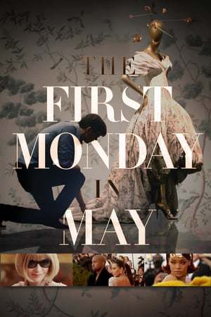 Movie The First Monday in May