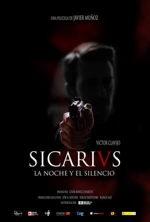 Movie Sicarivs: La noche y el silencio