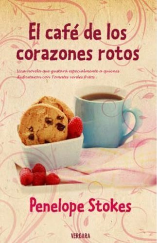 Libros El café de los corazones rotos