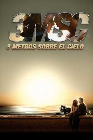 Película Tres metros sobre el cielo