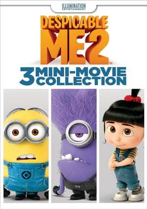 Movie Gru,  mi villano favorito 2: Mini movies