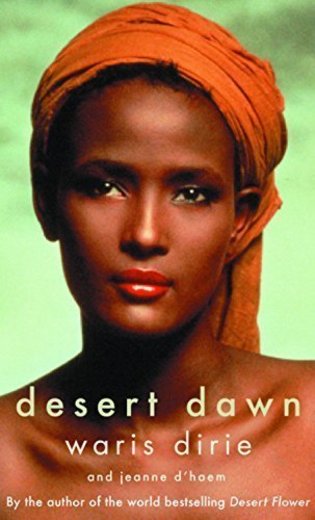 Desert Dawn by Dirie, Waris, d'haem, Jeanne
