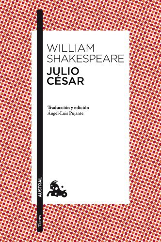 Libro Julio César: Traducción y edición de Ángel-Luis Pujante