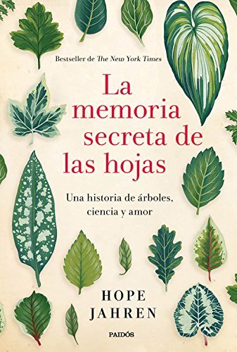 Libro La memoria secreta de las hojas: Una historia de árboles, ciencia y amor (Contextos)