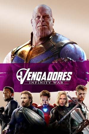 Película Vengadores: Infinity War