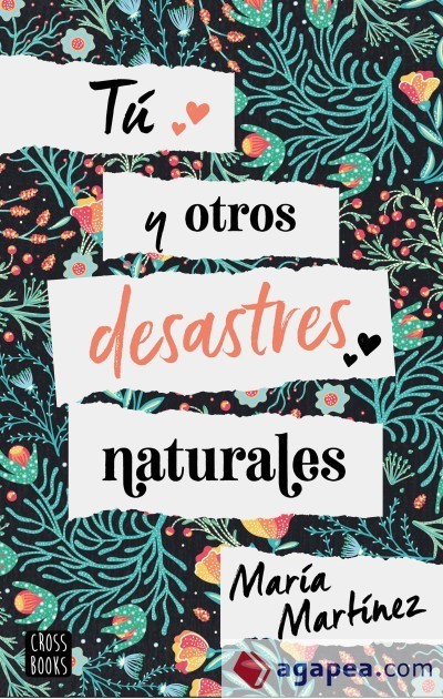 Libro Tú y otros desastres naturales