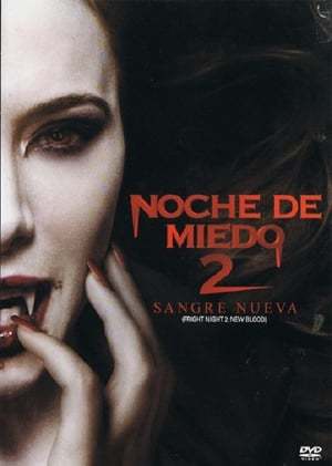 Película Noche de miedo 2: Sangre nueva