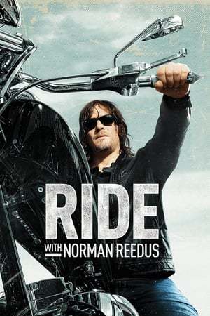 Serie Viaja con Norman Reedus