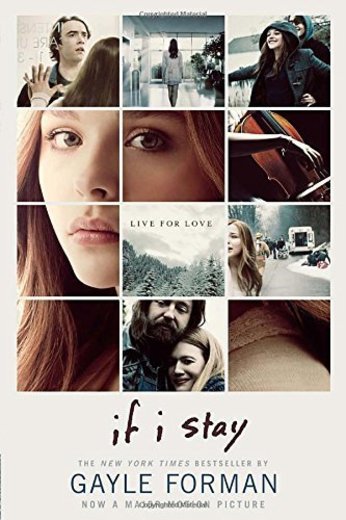 If I Stay by Gayle Forman