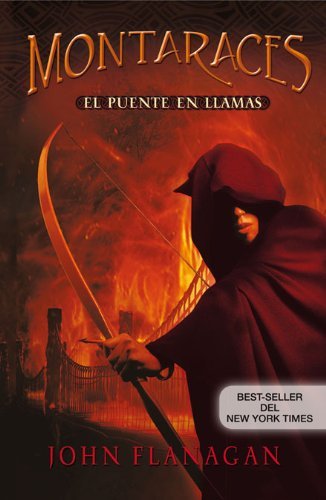 Libros MONTARACES 2. EL PUENTE EN LLAMAS