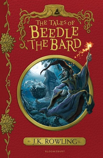 The Tales of Beedle the Bard Translated from the Original Runes By