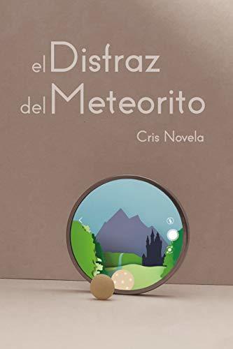 Book El Disfraz del Meteorito