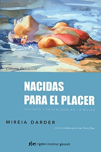 Libros Nacidas Para El Placer